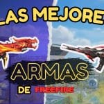 Descubre cuál es el mejor arma en Free Fire: Guía definitiva para dominar el juego 2 cual es el mejor arma en free fire